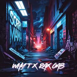 Sorry Mama (feat. Rax Gab)
