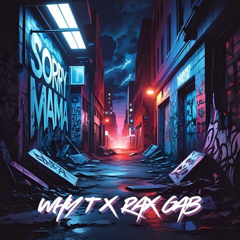 Sorry Mama (feat. Rax Gab)