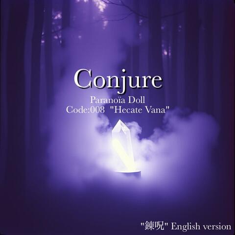 Conjure ("錬呪" English version)