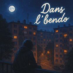 Dans l'bendo (feat. NTH & Marvinho)