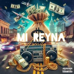 mi reyna
