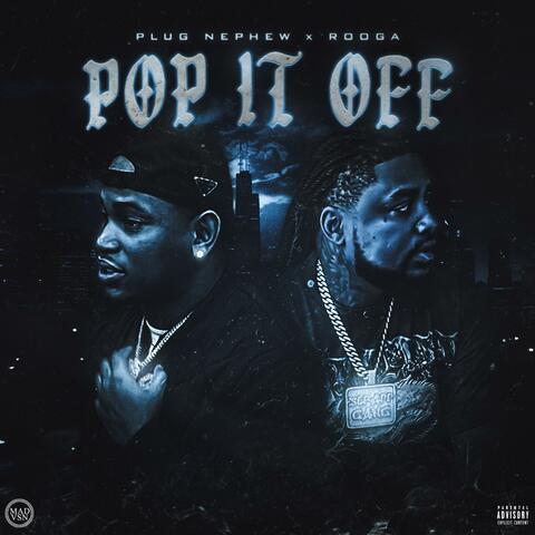 Pop It Off (feat. Plug Nephew)