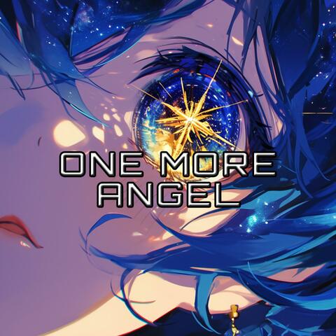 I Need One More Angel