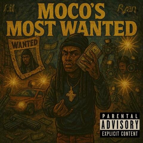Moco's Most Wanted