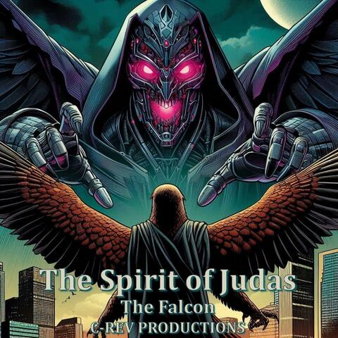 The Spirit of Judas (feat. The Falcon)