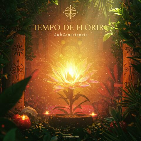 Tempo de Florir