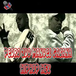 Pedro 2do Manuel gabana HIPHOP HEY