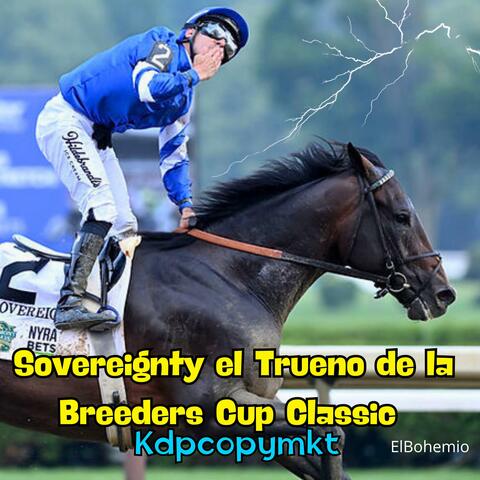 Sovereignty el Trueno de la Breeders Cup Classic