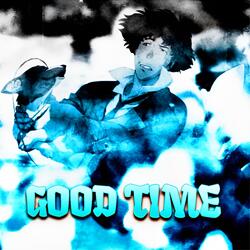 Good Time