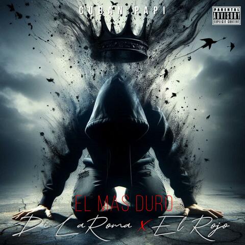 El Mas Duro (feat. El Rojo)