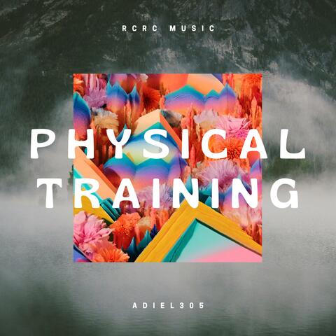 Physical Training