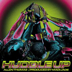 Huddle Up