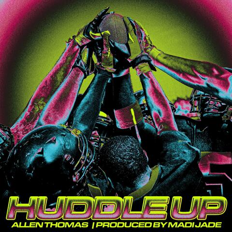 Huddle Up