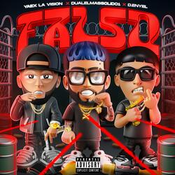 falso (feat. dual el mas solido & D-Enyel)