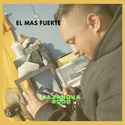 El mas fuerte