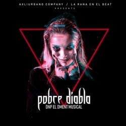 Pobre Diabla (feat. La Rana En El Beat)