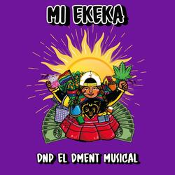 Mi Ekeka (feat. La Rana En El Beat)