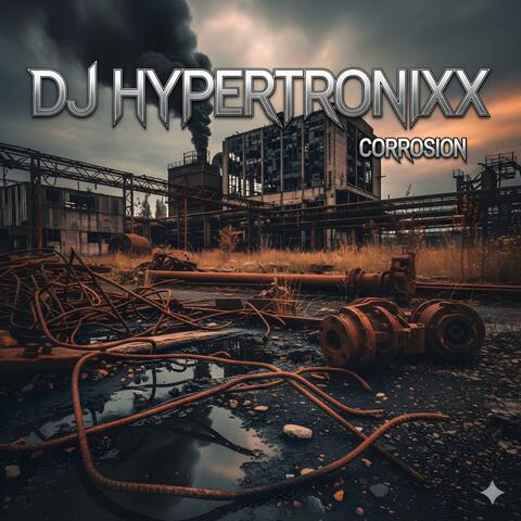 Corrosion (feat. SaxToThaMax)
