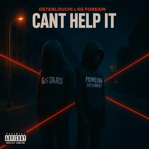 I CANT HELP IT (feat. GSTARLOUCHI)