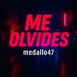 Me olvides