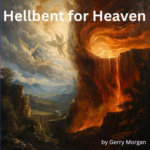 HELLBENT FOR HEAVEN