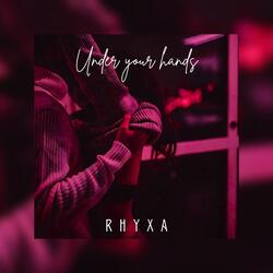 Under Your Hands