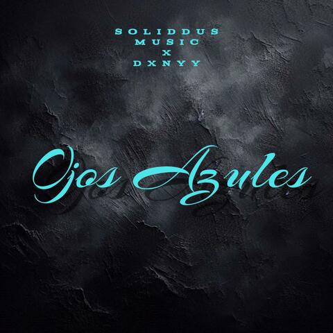 Ojos Azules (feat. Dxnyy) [Remastered Version]