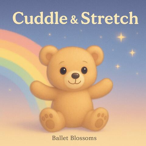 Cuddle & Stretch