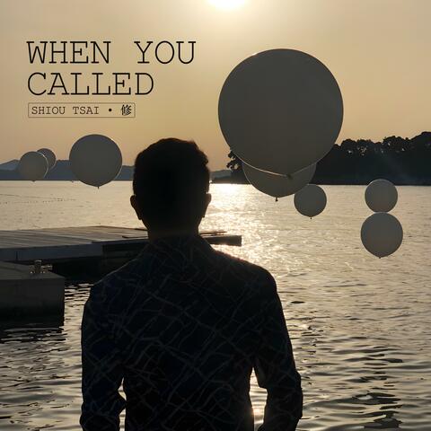 When You Called