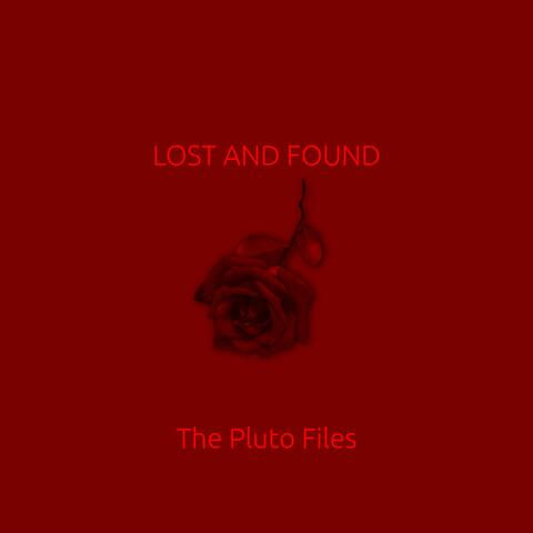 Lost and Found: The Pluto Files Deluxe Edition (Radio Edit)