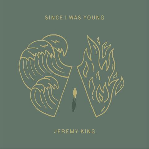Since I Was Young