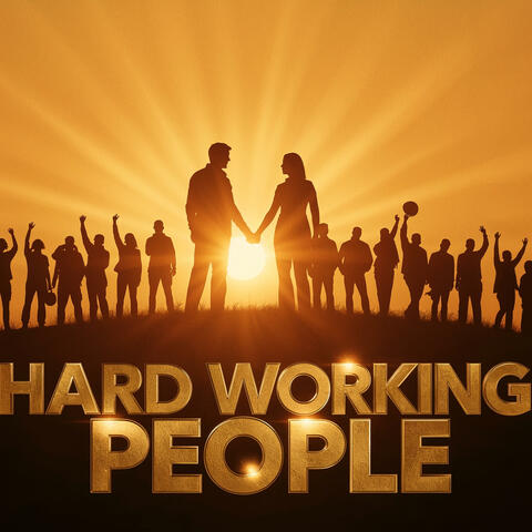 Hard Working People