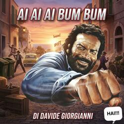 AI AI AI BUM BUM