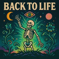 BACK TO LIFE