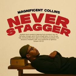 Never Stagger