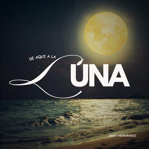 De Aquí A La Luna (Norteño)