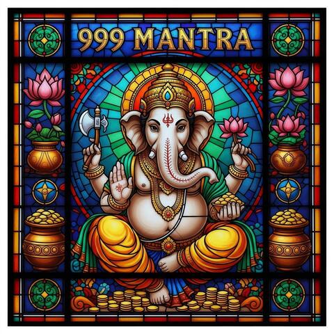 999 GANESHA. MANTRA DA PROSPERIDADE.