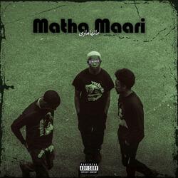 Matha Maari (feat. Abdullah Baigg & Anasxmusix)