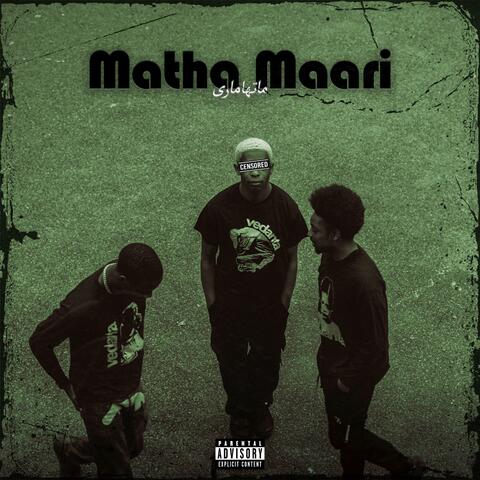 Matha Maari (feat. Abdullah Baigg & Anasxmusix)