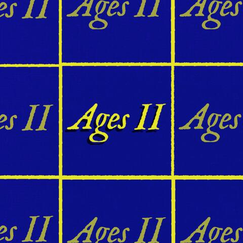 Ages II
