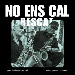 No ens cal rescat (feat. Nando Picó)