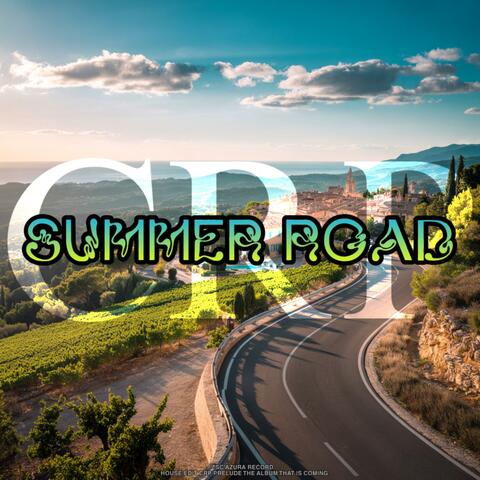 SUMMER ROAD - HOUSE ÉDIT (feat. SC AZURA RECORD )