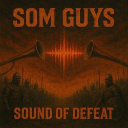 Sound Of Defeat