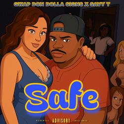 Safe (feat. SavyT)