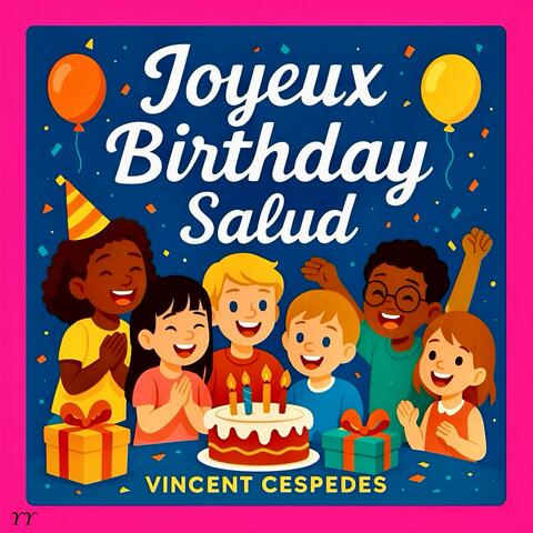 Joyeux Birthday Salud