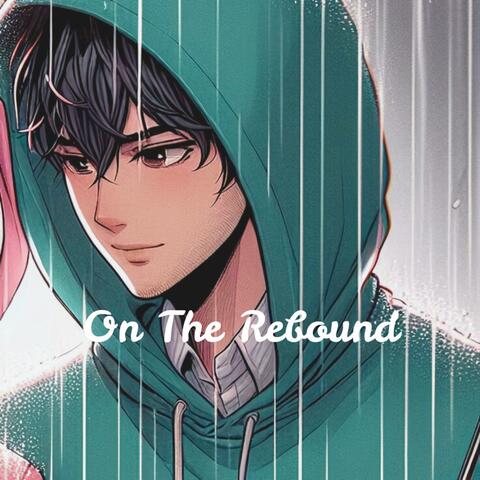 On The Rebound