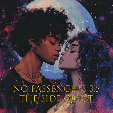 No Passengers 3.5 (The Side Quest)