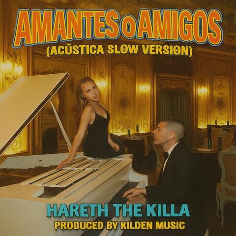 AMANTES O AMIGOS (Slow acustic Version)