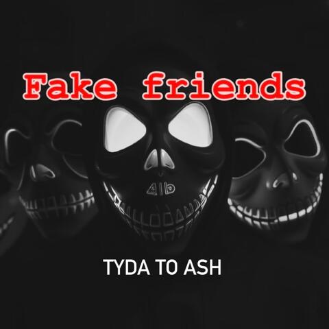 Fake Friends