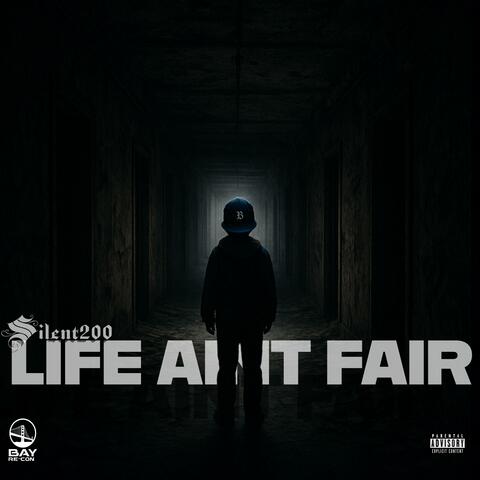 Life Ain't Fair